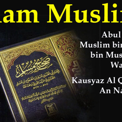 Imam Muslim ahli hadits