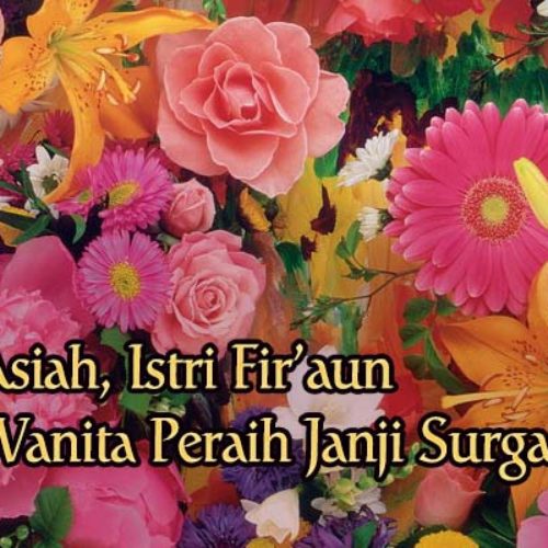 asiyah istri fir'aun