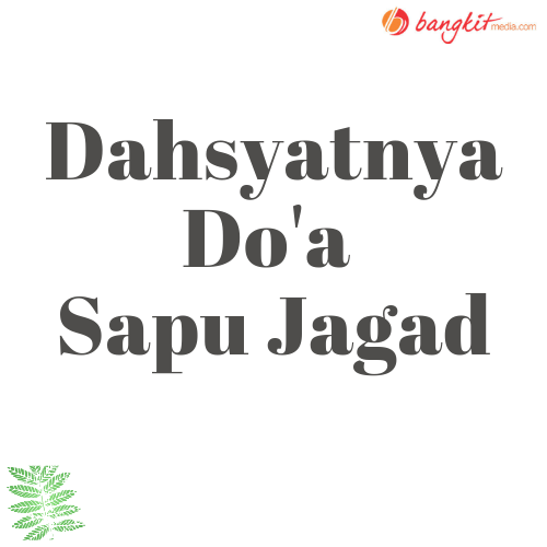 Doa Sapu Jagad Lengkap Arab, Latin dan Artinya