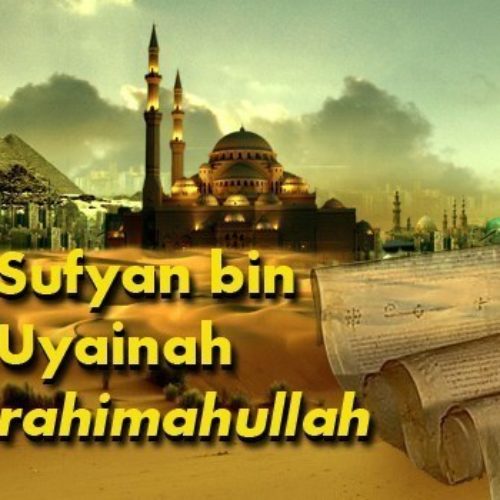 Kisah Sufyan bin 'Uyainah Menerima Harta Pemberian dari Penguasa