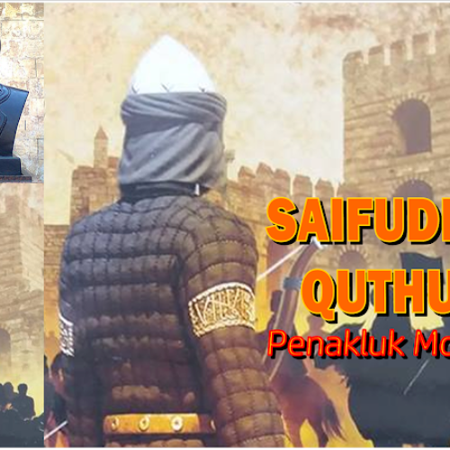 Qutuz Sang Penakluk Mongol