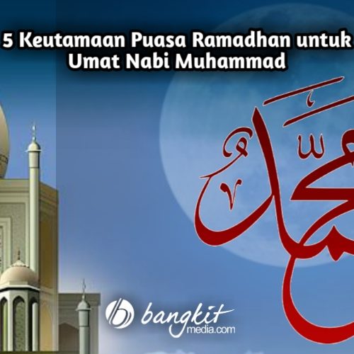 5 Keutamaan Puasa Ramadhan untuk Umat Nabi Muhammad