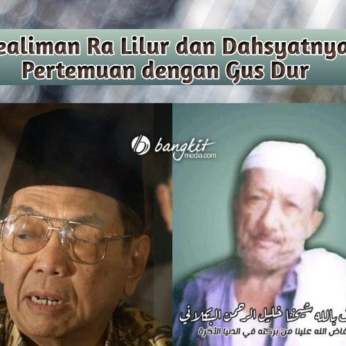 Kealiman Ra Lilur dan Dahsyatnya Pertemuan dengan Gus Dur