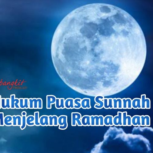 Hukum Puasa Sunnah Menjelang Ramadhan