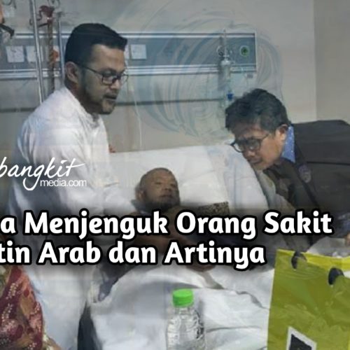 Doa Menjenguk Orang Sakit Latin Arab dan Artinya Doa Menjenguk Orang Sakit Latin Arab dan Artinya