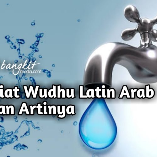 Niat Wudhu Latin Arab dan Artinya