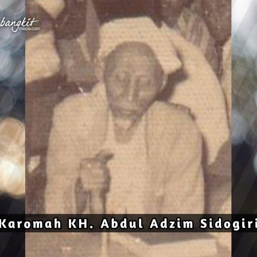 karomah kh abdul adzim sidgoiri