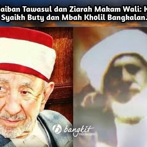 Keajaiban Tawasul dan Ziarah Makam Wali: Kisah Syaikh Buty dan Mbah Kholil Bangkalan