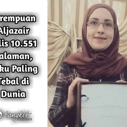 Perempuan Aljazair Tulis 10.551 halaman, Buku Paling Tebal di Dunia