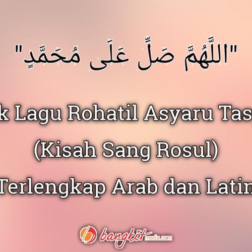 Lirik Lagu Rohatil Athyaru Tasydu (Kisah Sang Rosul) Terlengkap Arab dan Latin