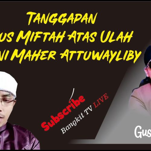 Komentar Gus Miftah Untuk Maher: Kalau Ditangkap Jangan Teriak Kriminalisasi Ulama