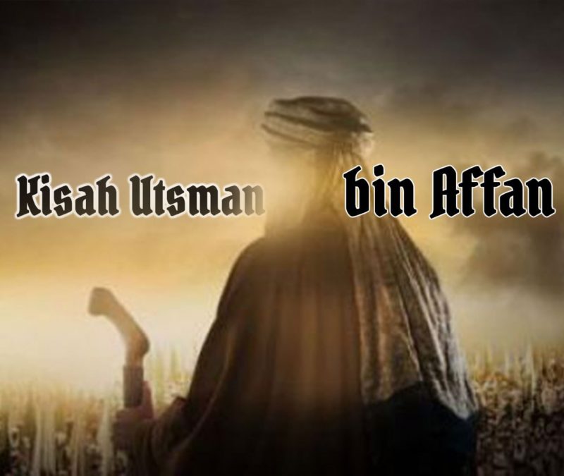 Dahsyatnya Cinta Sayyidina Utsman terhadap Al-Qur'an