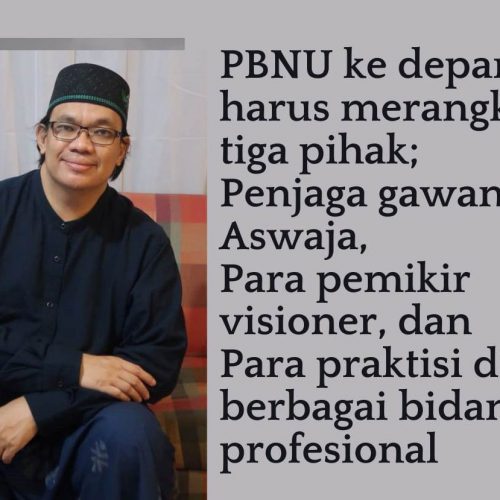 3 Kelompok Sangat Penting untuk PBNU 2021-2026